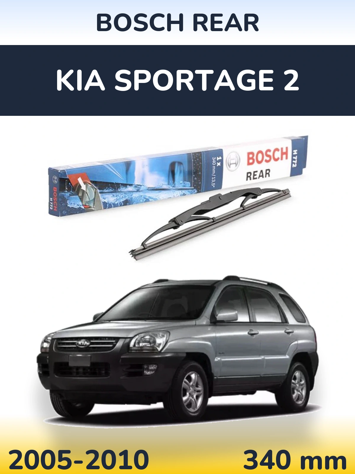 Zadní stěrač BOSCH Rear 340 mm pro KIA Sportage 2 2005-2010