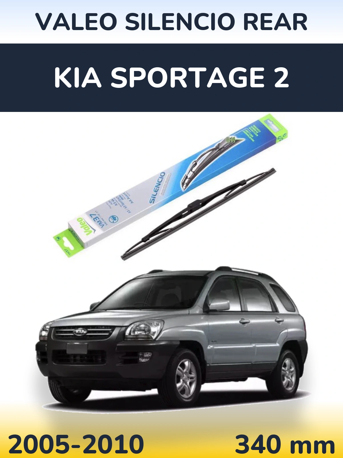 Zadní stěrač Valeo Silencio Rear 340 mm pro KIA Sportage 2 2005-2010