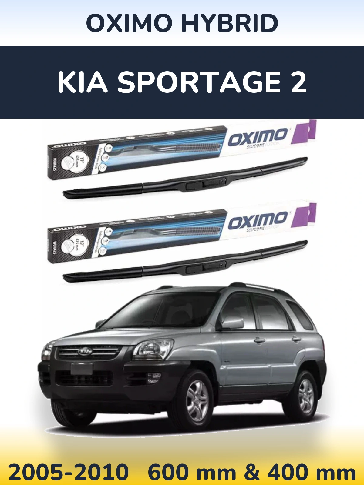 Sada předních stěračů Oximo Hybrid 600 a 400 mm pro KIA Sportage 2 2005-2010
