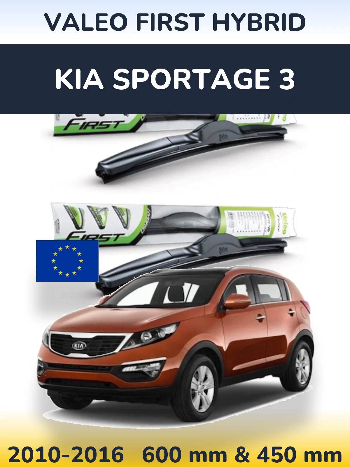 Sada předních stěračů Valeo First Hybrid 600 a 450 mm pro KIA Sportage 3 2010-2016