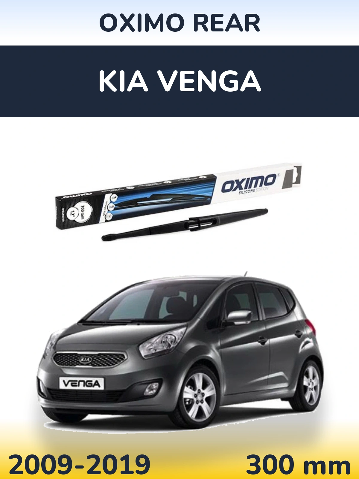Zadní stěrač Oximo Rear 300 mm pro KIA Venga 2009-2019