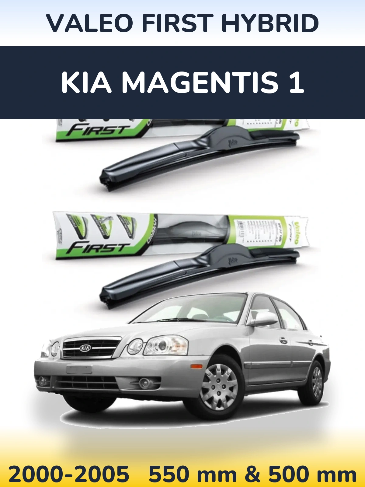 Sada předních stěračů Valeo First Hybrid 550 a 500 mm pro KIA Magentis 1 2000-2005