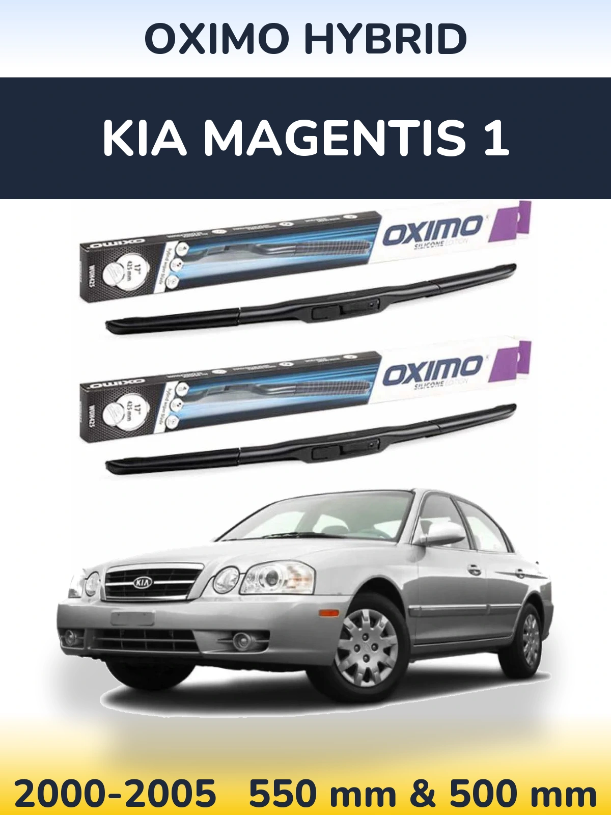 Sada předních stěračů Oximo Hybrid 550 a 500 mm pro KIA Magentis 1 2000-2005