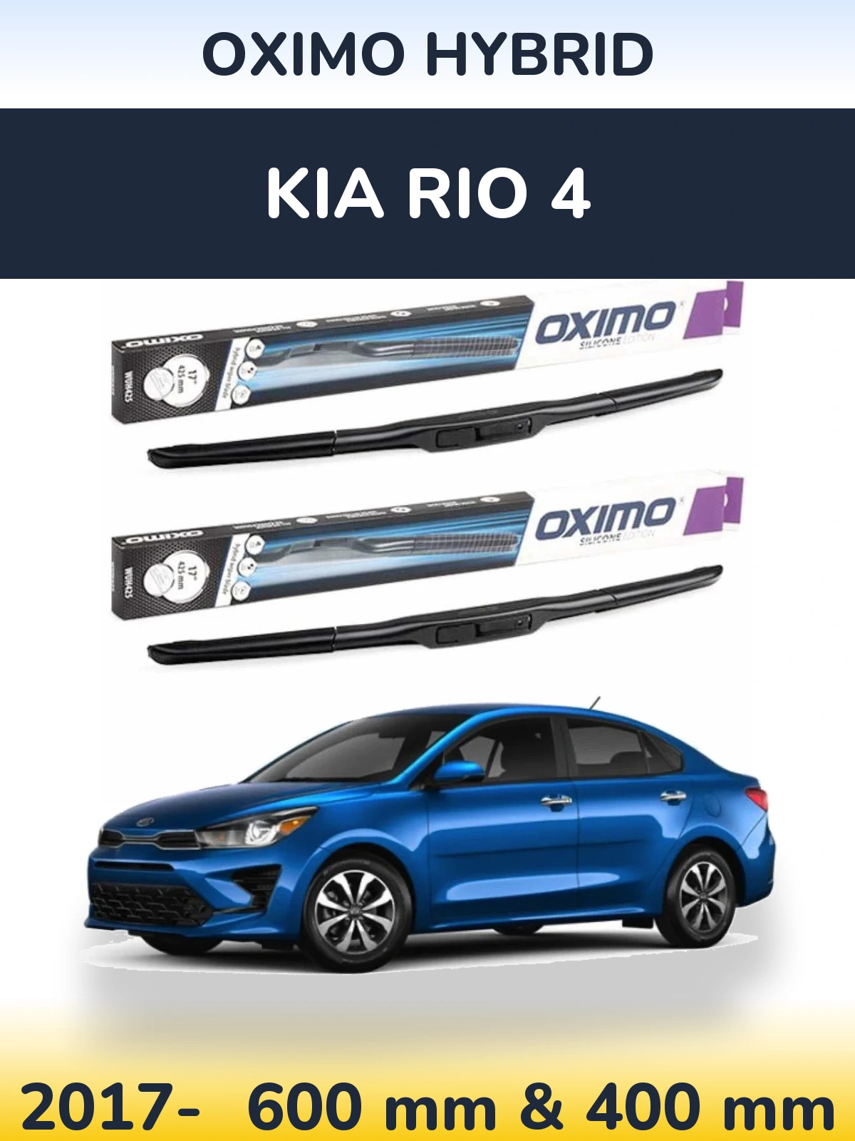 Комплект передніх щіток Oximo Hybrid 600 & 400 мм для KIA Rio 4 2017-2026