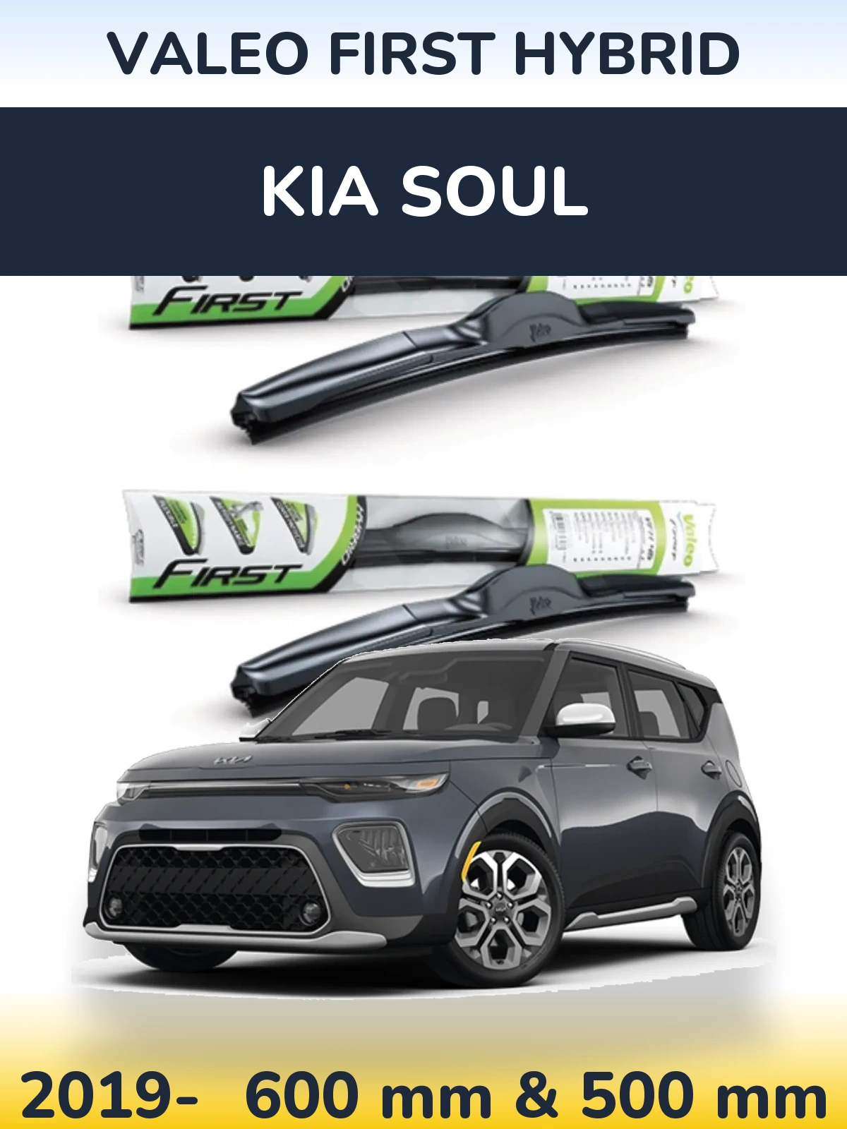 Комплект передніх щіток Valeo First Hybrid 600 & 500 мм для KIA Soul 2019-2026