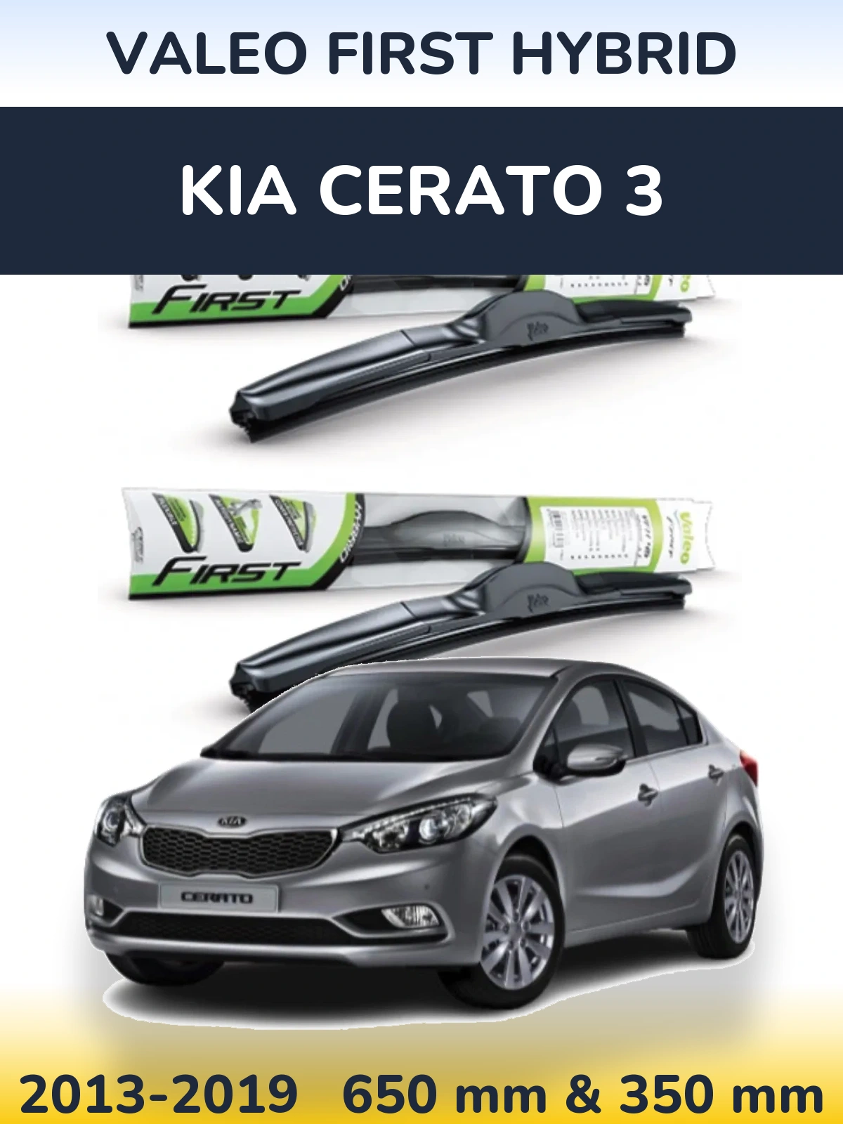 Sada předních stěračů Valeo First Hybrid 650 a 350 mm pro KIA Cerato 3 2013-2019
