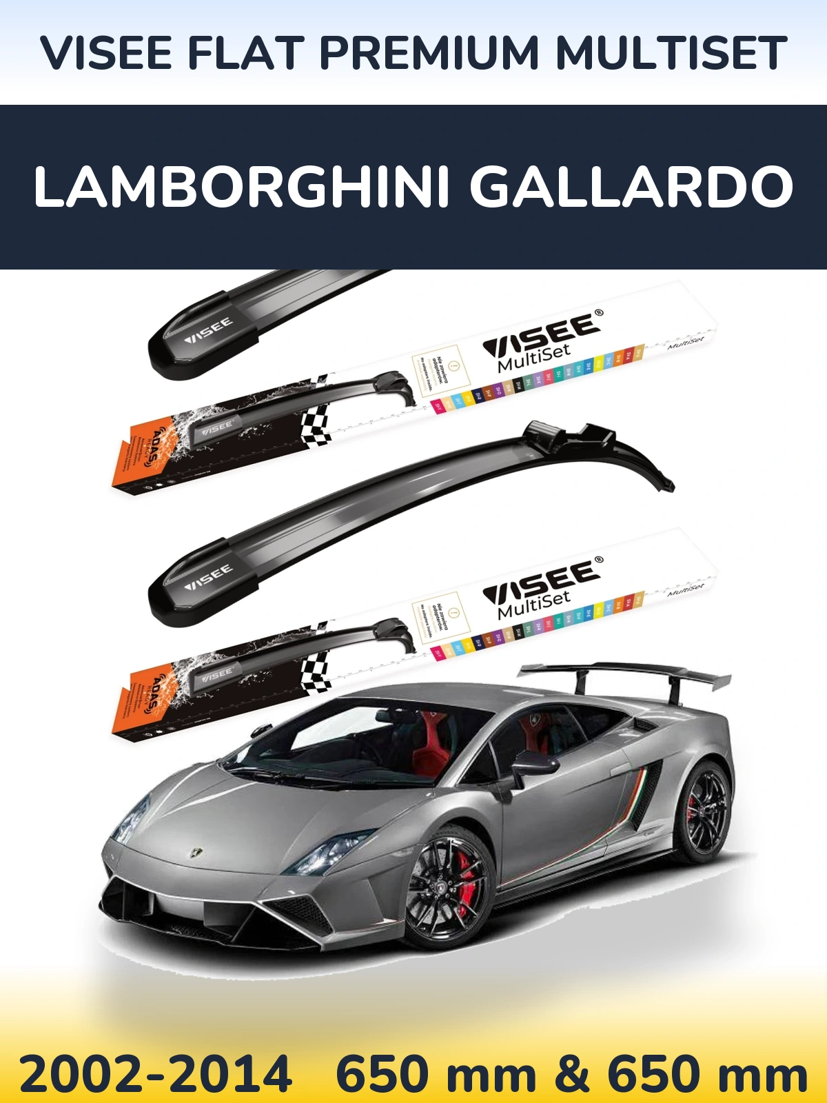 Sada předních stěračů VISEE FLAT PREMIUM MultiSet 650 a 650 mm pro Lamborghini Gallardo 2002-2014