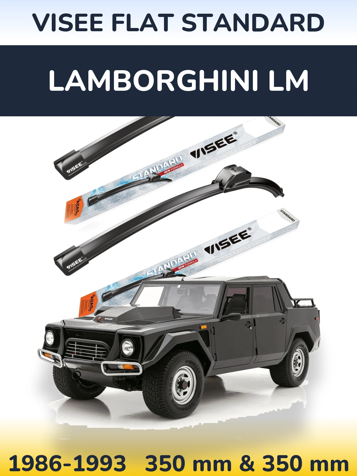 Комплект передніх щіток VISEE FLAT STANDARD 350 & 350 мм для Lamborghini LM 1986-1993