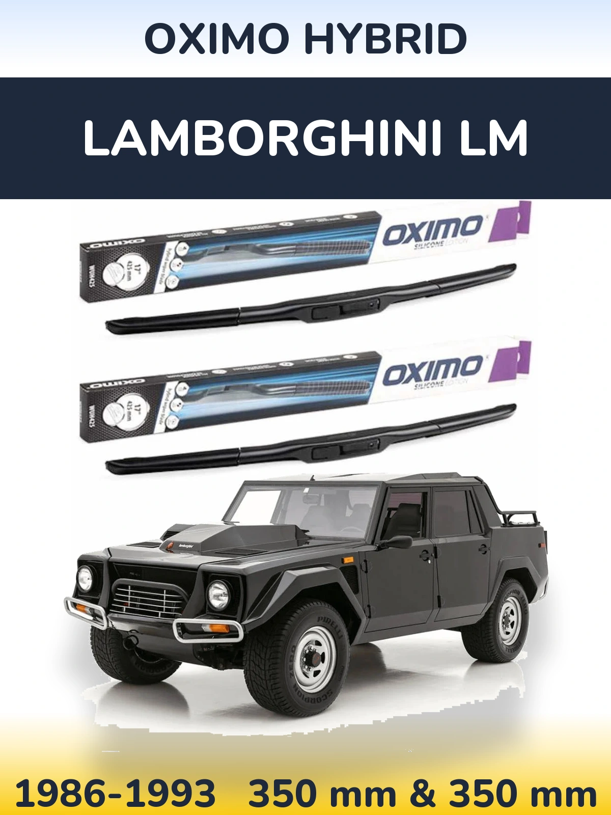 Sada předních stěračů Oximo Hybrid 350 a 350 mm pro Lamborghini LM 1986-1993