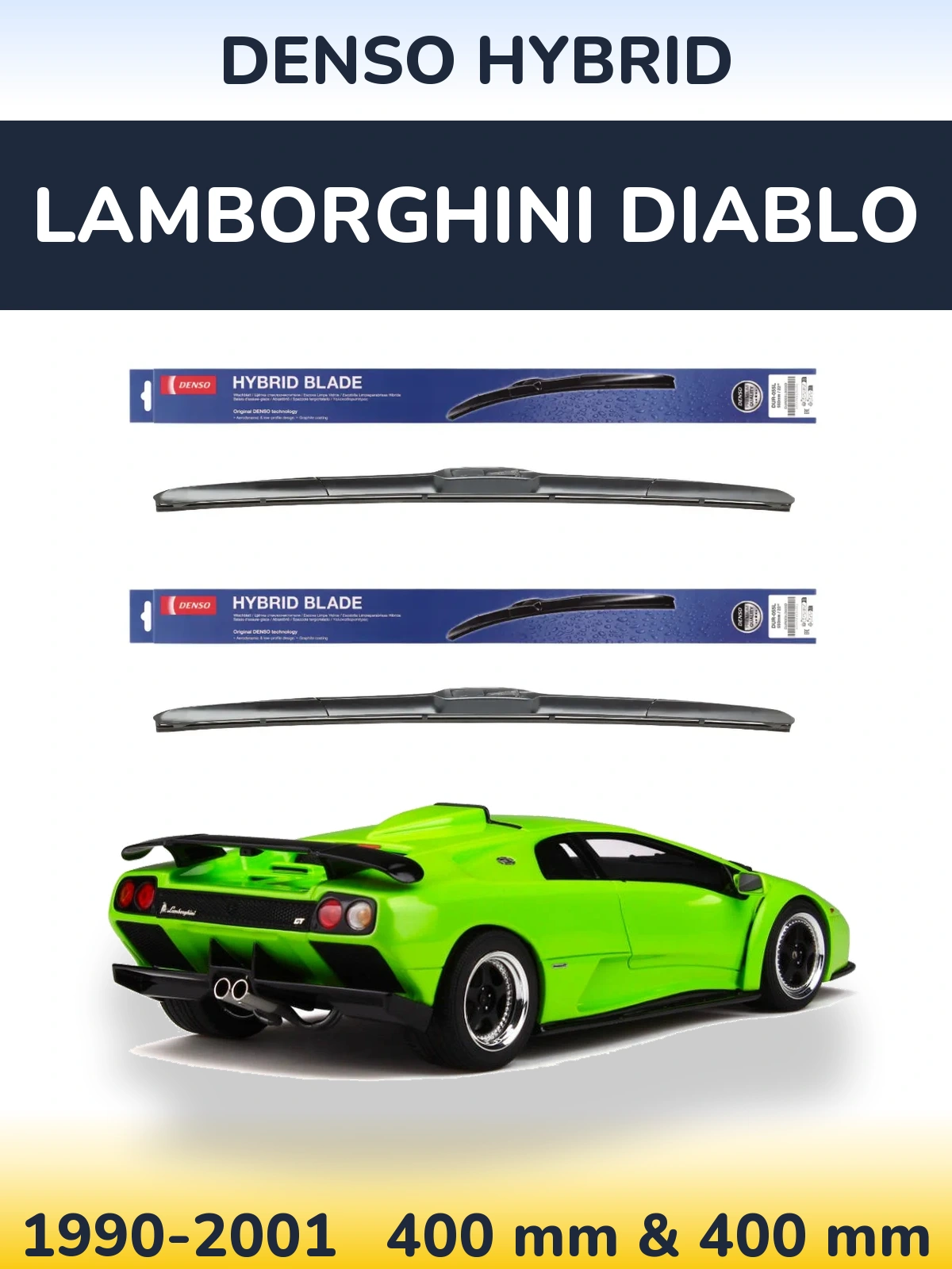 Sada předních stěračů Denso Hybrid 400 a 400 mm pro Lamborghini Diablo 1990-2001