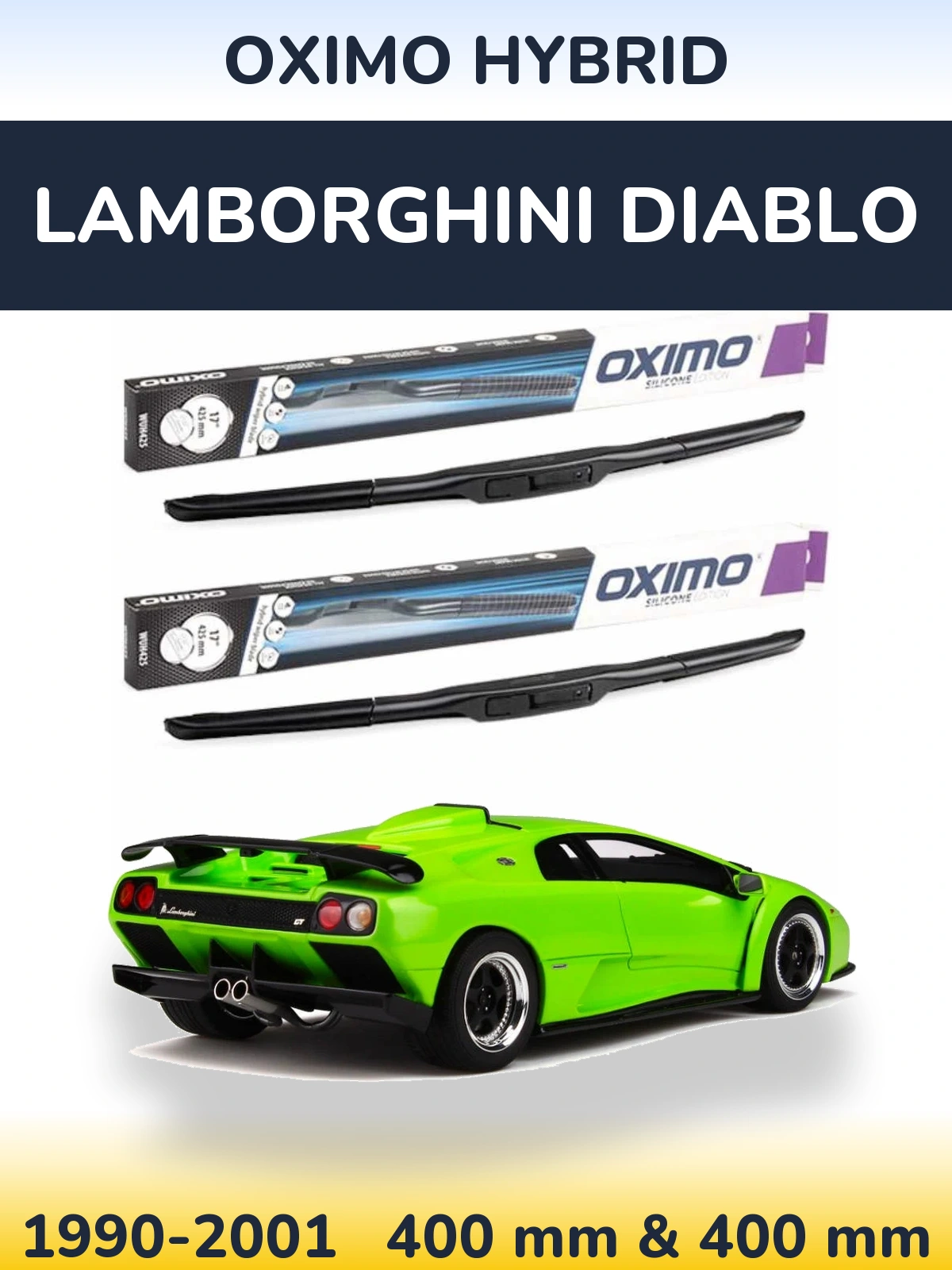 Sada předních stěračů Oximo Hybrid 400 a 400 mm pro Lamborghini Diablo 1990-2001