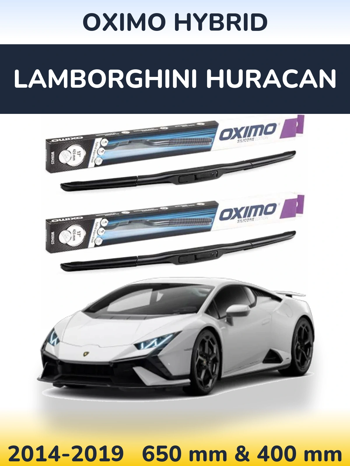 Комплект передніх щіток Oximo Hybrid 650 & 400 мм для Lamborghini Huracan 2014-2019
