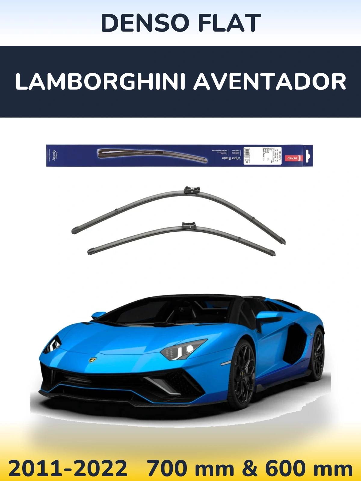 Sada předních stěračů Denso Flat 700 a 600 mm pro Lamborghini Aventador 2011-2022