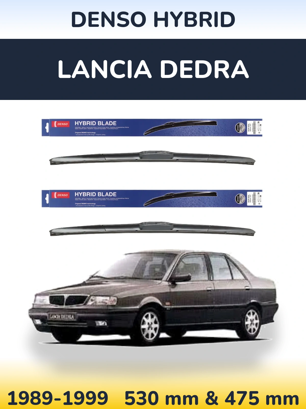 Комплект передніх щіток Denso Hybrid 530 & 475 мм для Lancia Dedra 1989-1999