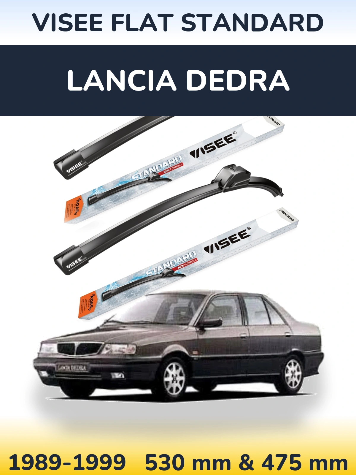 Sada předních stěračů VISEE FLAT STANDARD 530 a 475 mm pro Lancia Dedra 1989-1999
