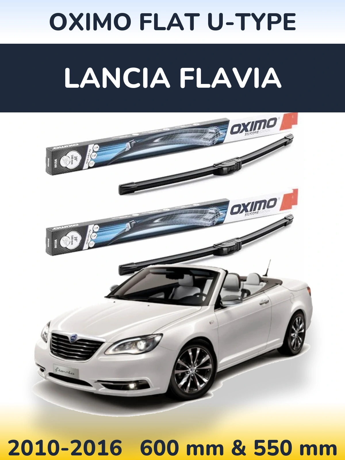 Sada předních stěračů Oximo Flat U-type 600 a 550 mm pro Lancia Flavia 2010-2016