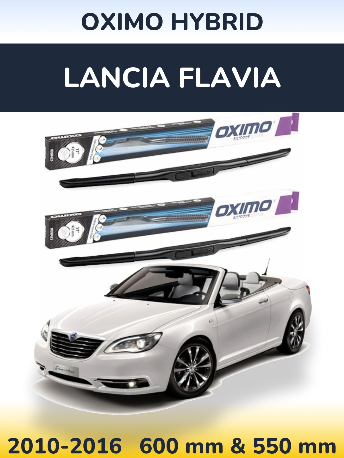 Sada předních stěračů Oximo Hybrid 600 a 550 mm pro Lancia Flavia 2010-2016