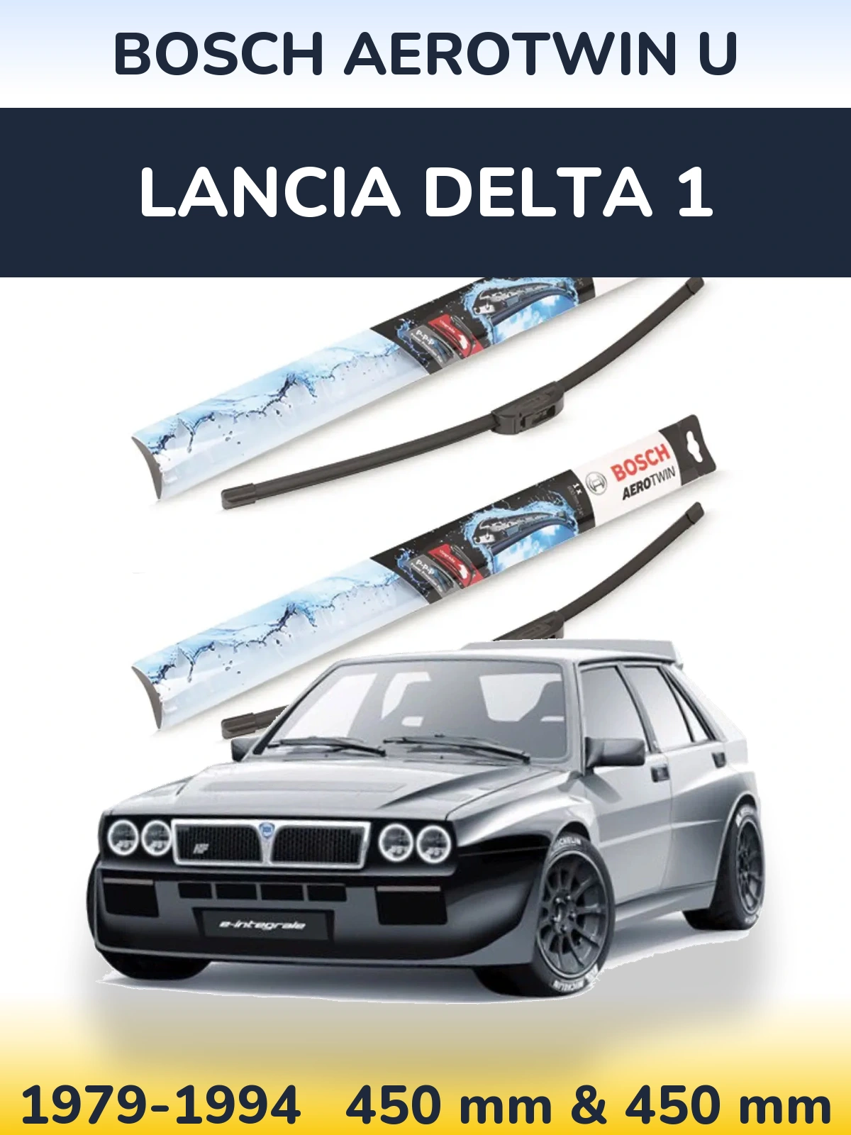 Sada předních stěračů BOSCH AeroTwin U 450 a 450 mm pro Lancia Delta 1 1979-1994