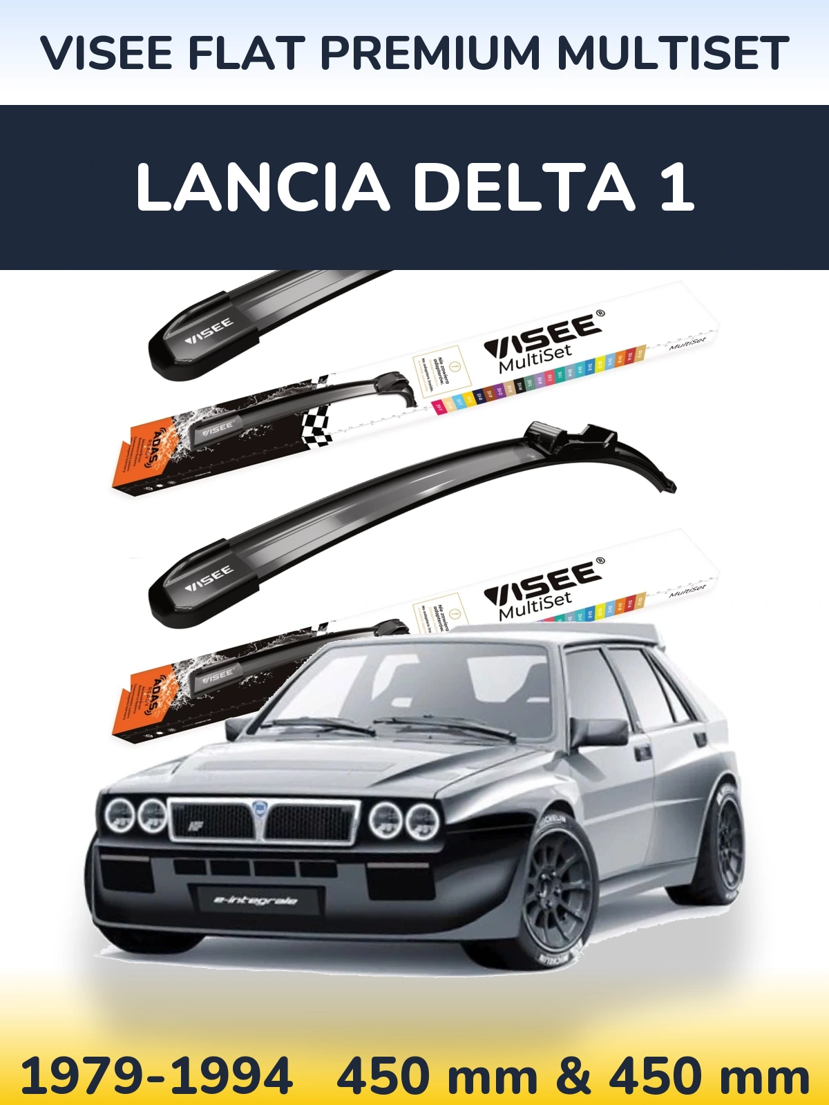 Комплект передніх щіток VISEE FLAT PREMIUM MultiSet 450 & 450 мм для Lancia Delta 1 1979-1994