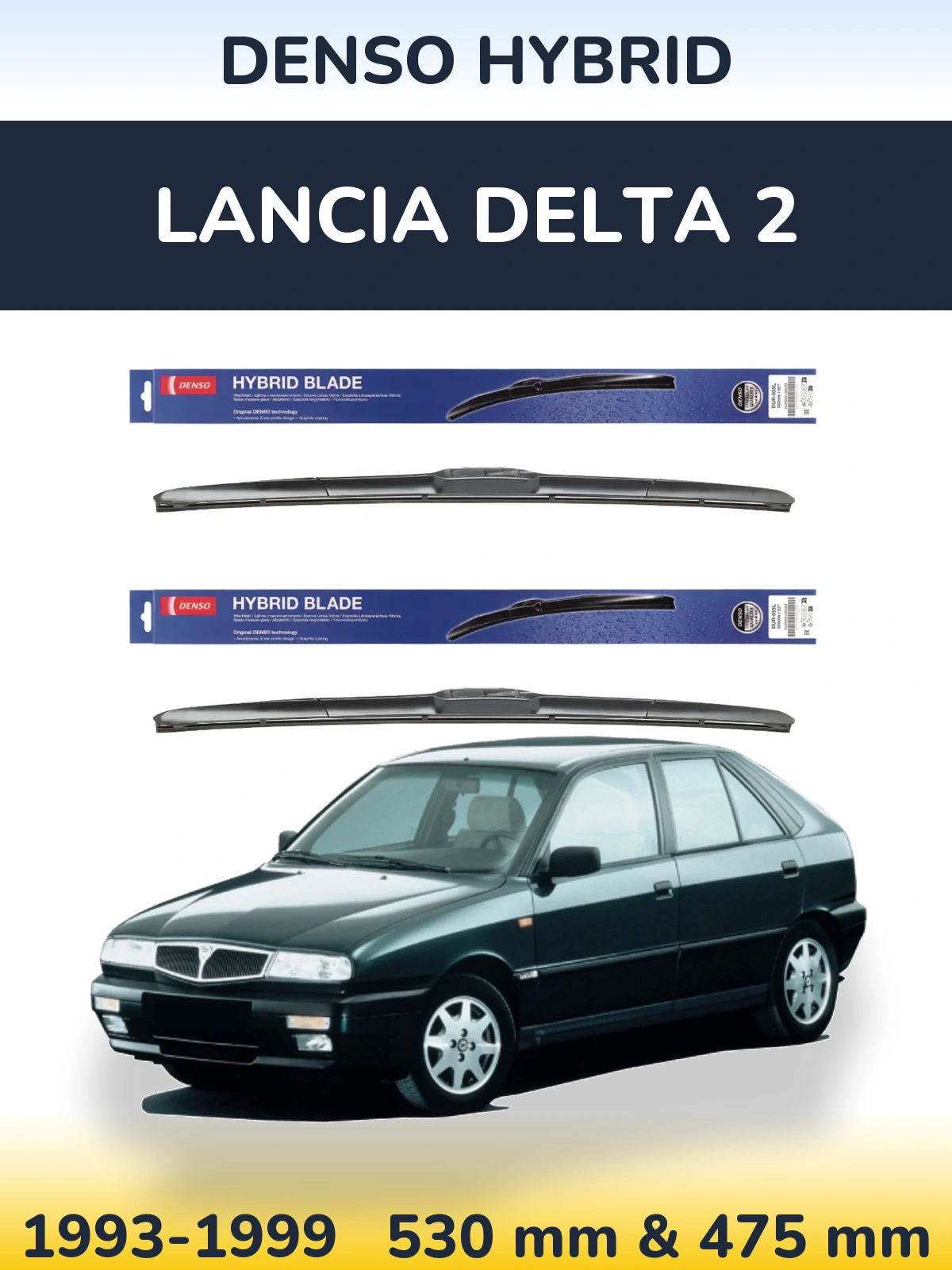 Sada předních stěračů Denso Hybrid 530 a 475 mm pro Lancia Delta 2 1993-1999