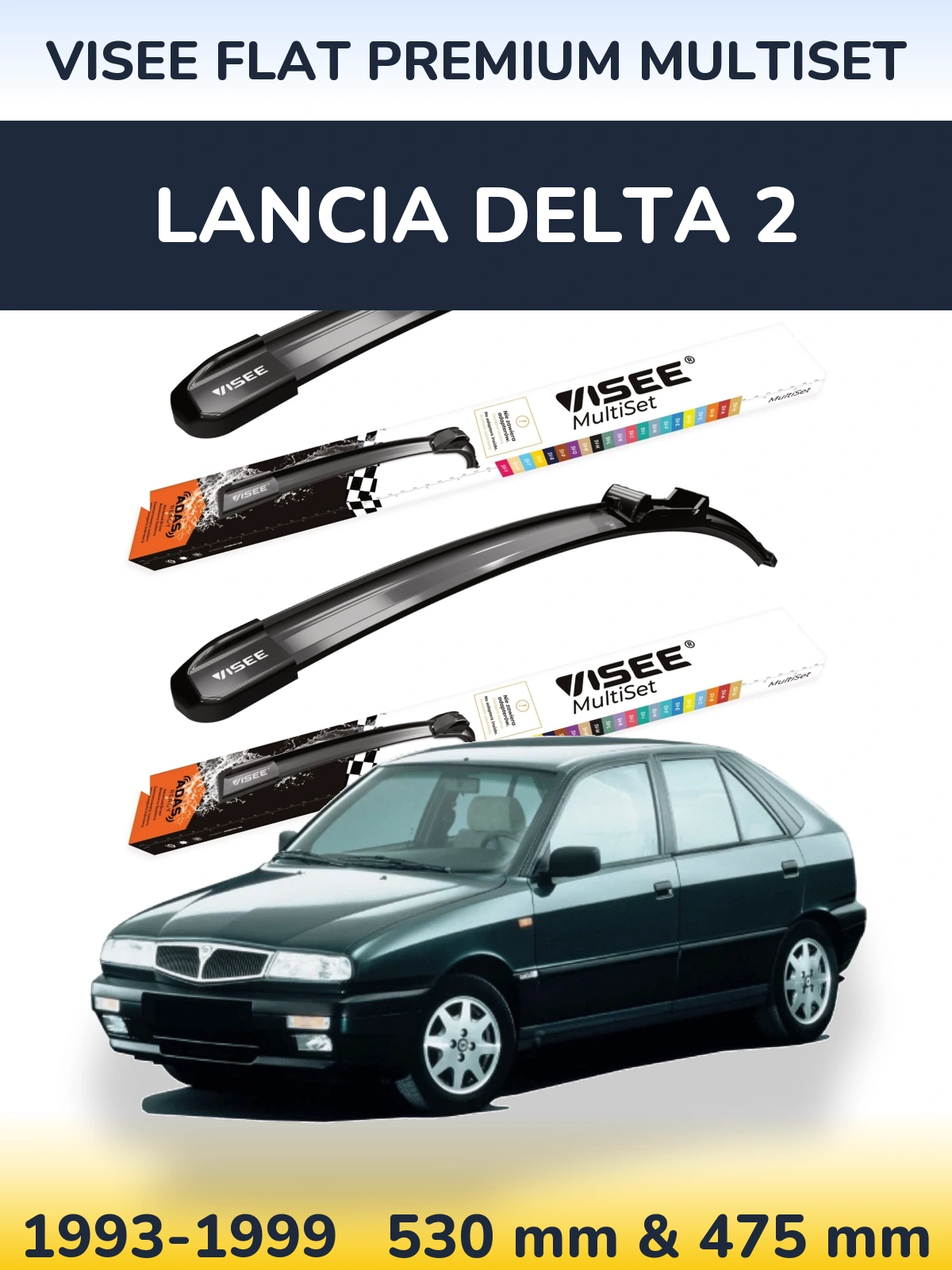 Комплект передніх щіток VISEE FLAT PREMIUM MultiSet 530 & 475 мм для Lancia Delta 2 1993-1999