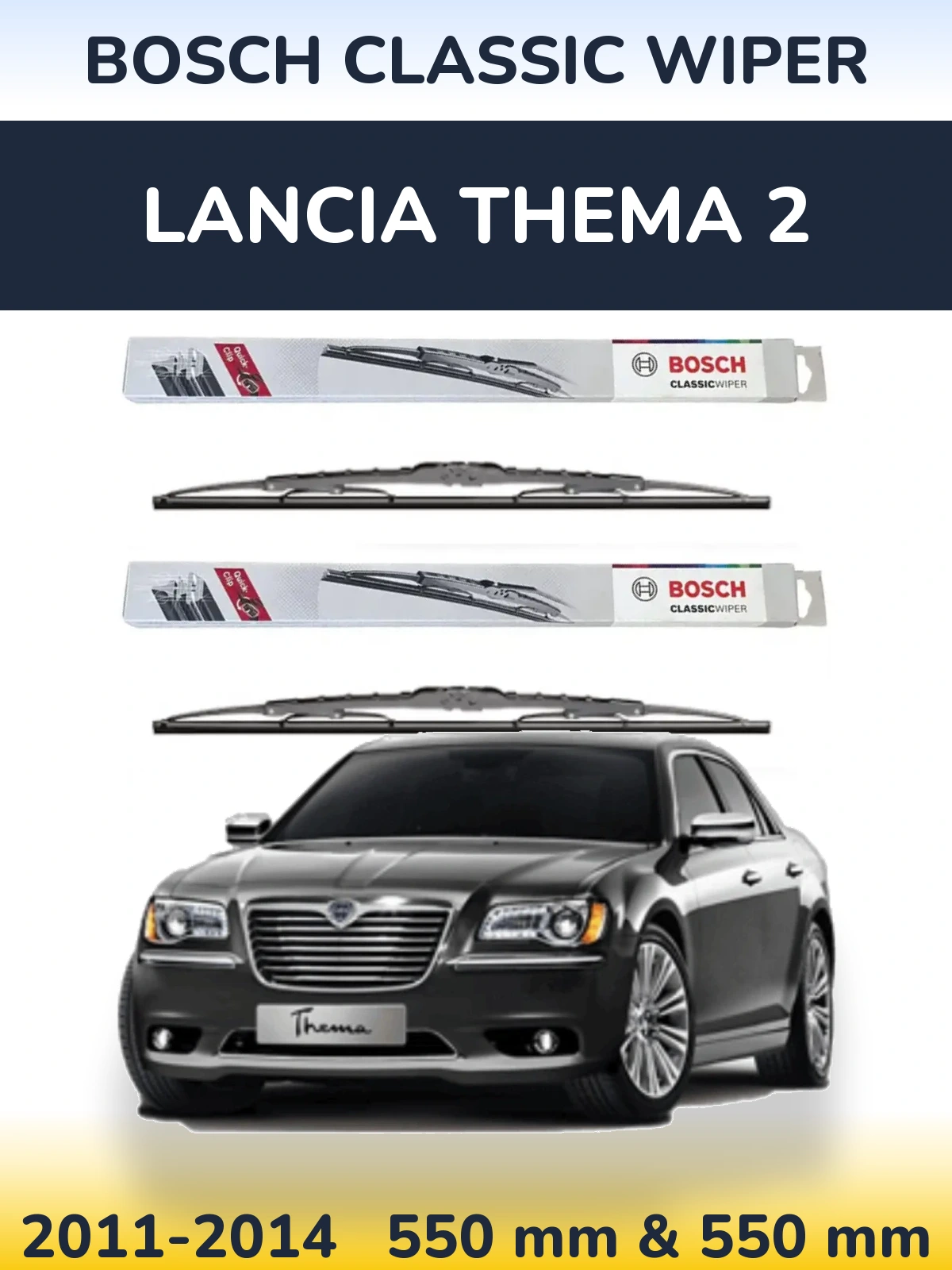Sada předních stěračů BOSCH Classic Wiper 550 a 550 mm pro Lancia Thema 2 2011-2014