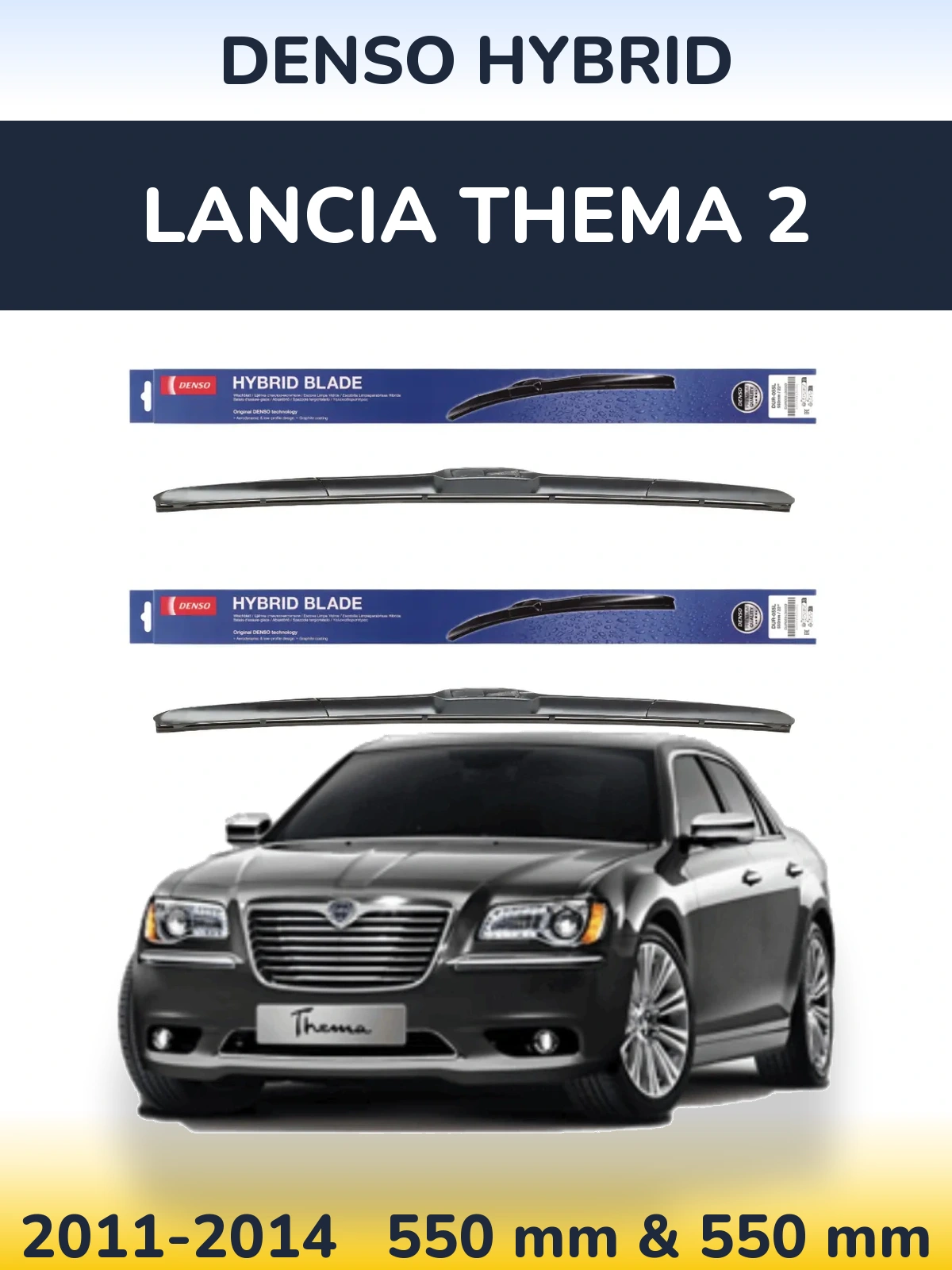 Комплект передніх щіток Denso Hybrid 550 & 550 мм для Lancia Thema 2 2011-2014
