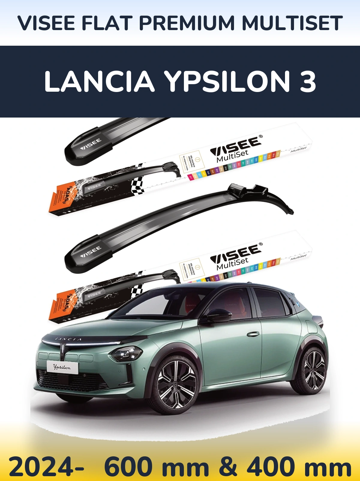 Sada předních stěračů VISEE FLAT PREMIUM MultiSet 600 a 400 mm pro Lancia Ypsilon 3 2024-2026