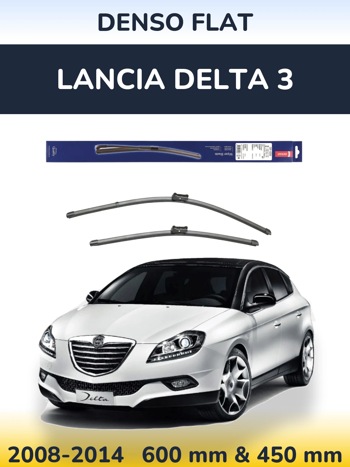 Комплект передніх щіток Denso Flat 600 & 450 мм для Lancia Delta 3 2008-2014