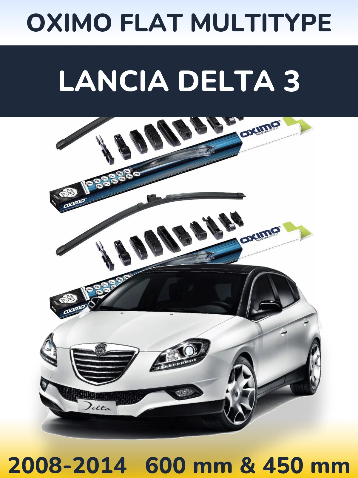 Sada předních stěračů Oximo Flat MultiType 600 a 450 mm pro Lancia Delta 3 2008-2014