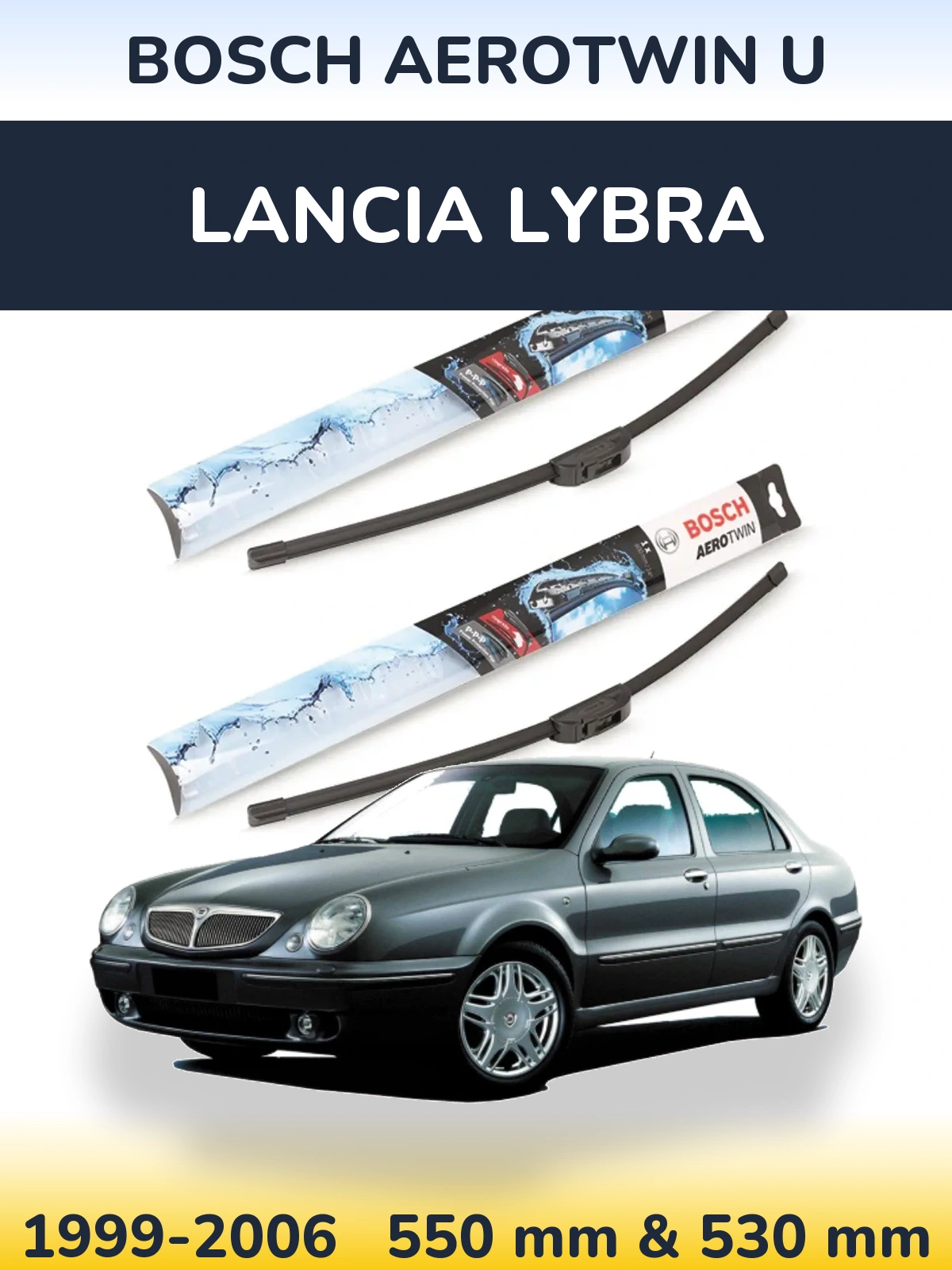 Sada předních stěračů BOSCH AeroTwin U 550 a 530 mm pro Lancia Lybra 1999-2006