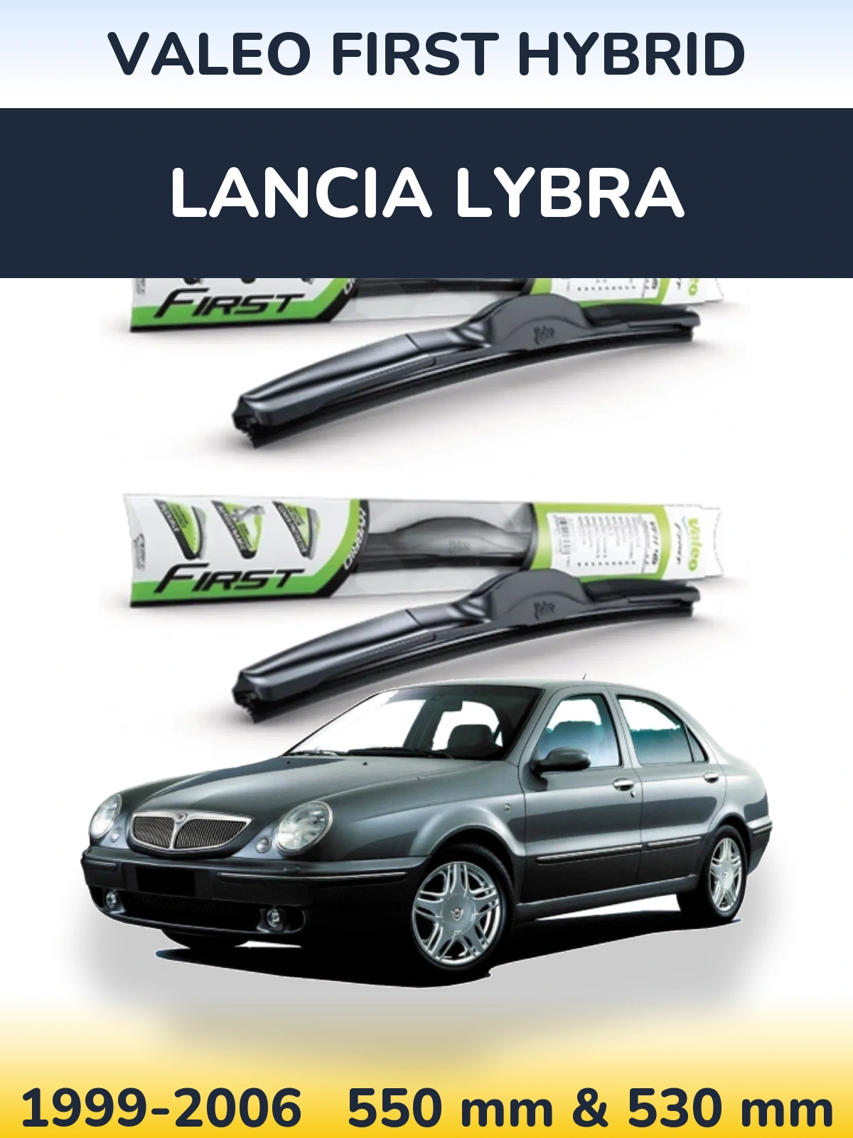 Sada předních stěračů Valeo First Hybrid 550 a 530 mm pro Lancia Lybra 1999-2006