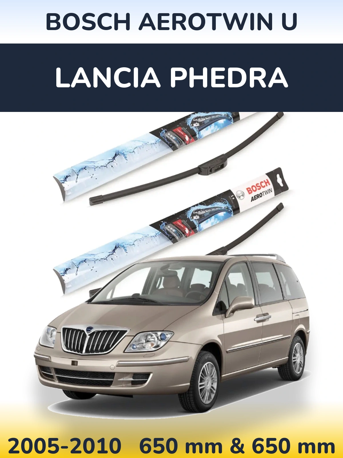 Sada předních stěračů BOSCH AeroTwin U 650 a 650 mm pro Lancia Phedra 2005-2010