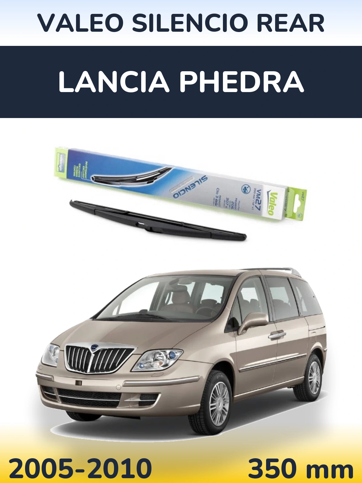 Zadní stěrač Valeo Silencio Rear 350 mm pro Lancia Phedra 2005-2010