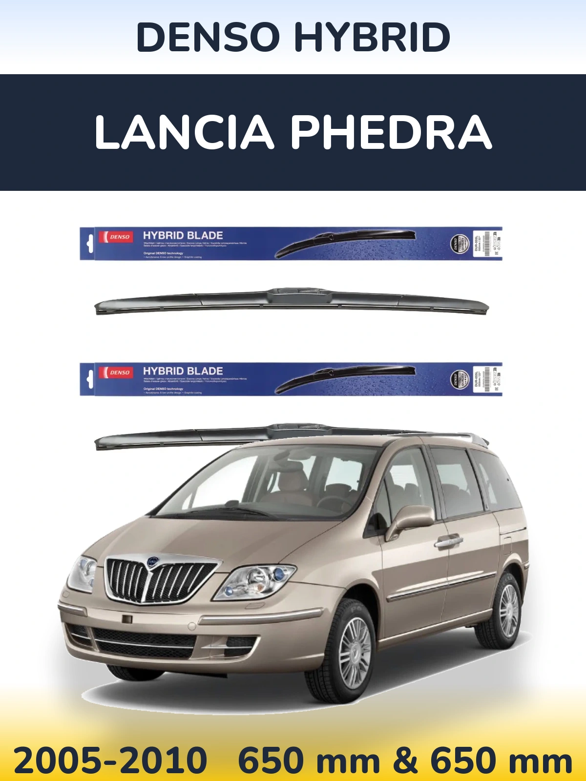 Sada předních stěračů Denso Hybrid 650 a 650 mm pro Lancia Phedra 2005-2010