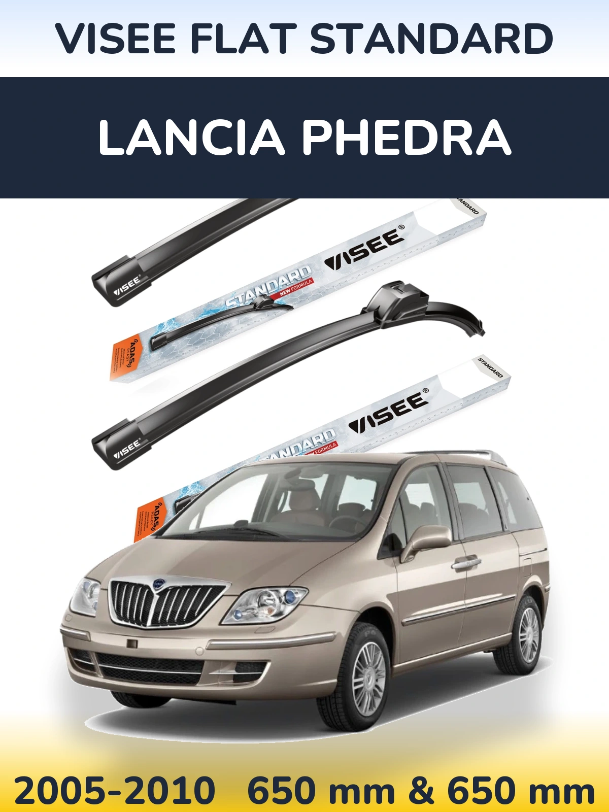 Sada předních stěračů VISEE FLAT STANDARD 650 a 650 mm pro Lancia Phedra 2005-2010