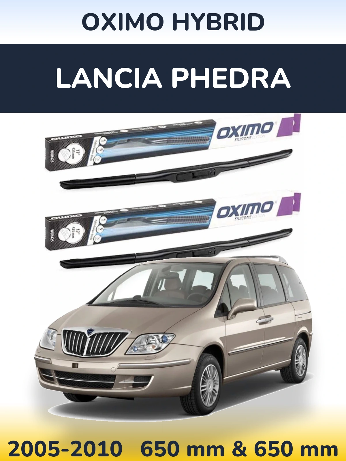 Sada předních stěračů Oximo Hybrid 650 a 650 mm pro Lancia Phedra 2005-2010