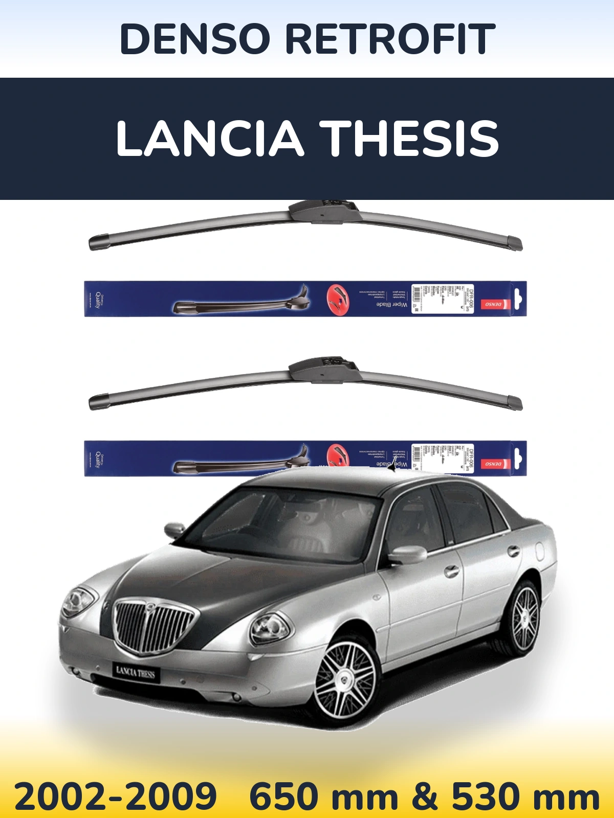 Sada předních stěračů Denso Retrofit 650 a 530 mm pro Lancia Thesis 2002-2009