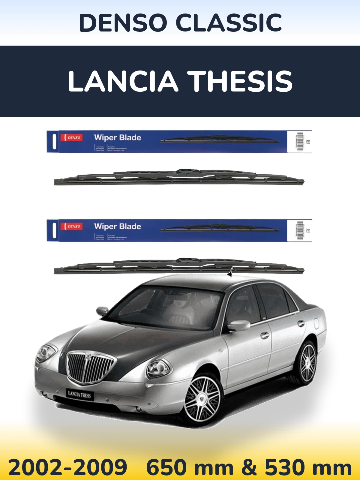 Sada předních stěračů Denso Classic 650 a 530 mm pro Lancia Thesis 2002-2009