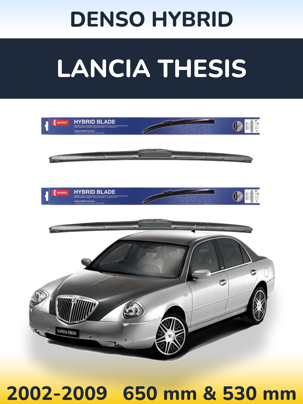 Sada předních stěračů Denso Hybrid 650 a 530 mm pro Lancia Thesis 2002-2009