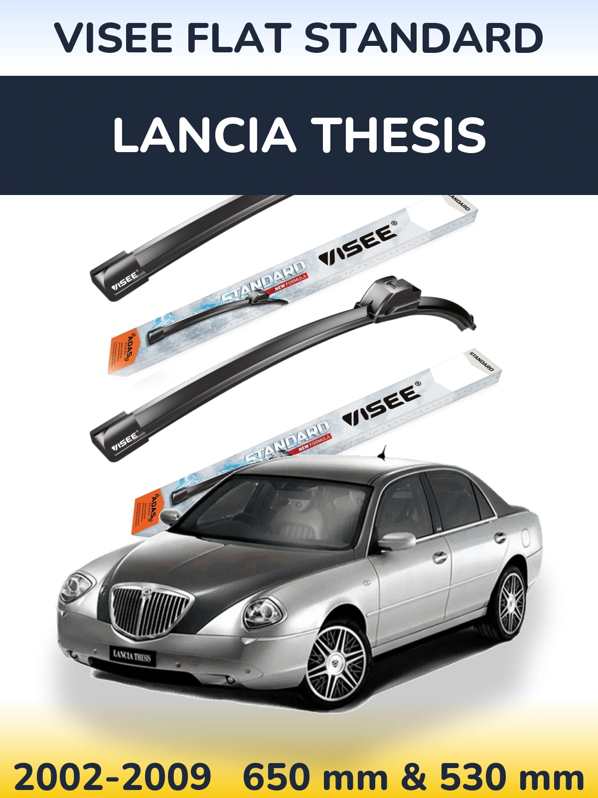 Комплект передніх щіток VISEE FLAT STANDARD 650 & 530 мм для Lancia Thesis 2002-2009