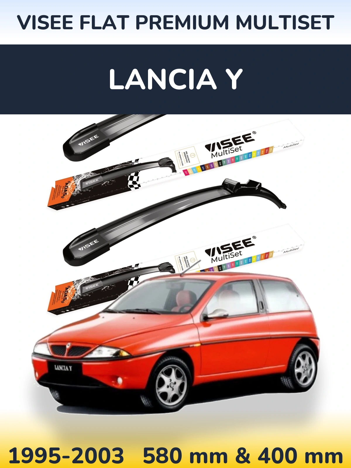 Sada předních stěračů VISEE FLAT PREMIUM MultiSet 580 a 400 mm pro Lancia Y 1995-2003