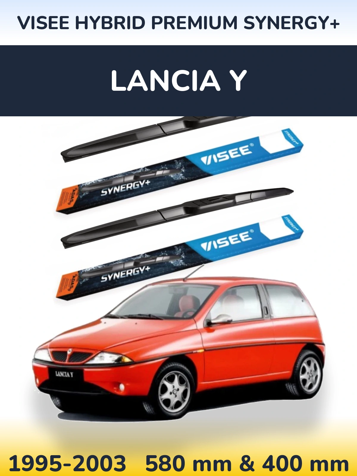 Sada předních stěračů VISEE HYBRID PREMIUM SYNERGY+ 580 a 400 mm pro Lancia Y 1995-2003