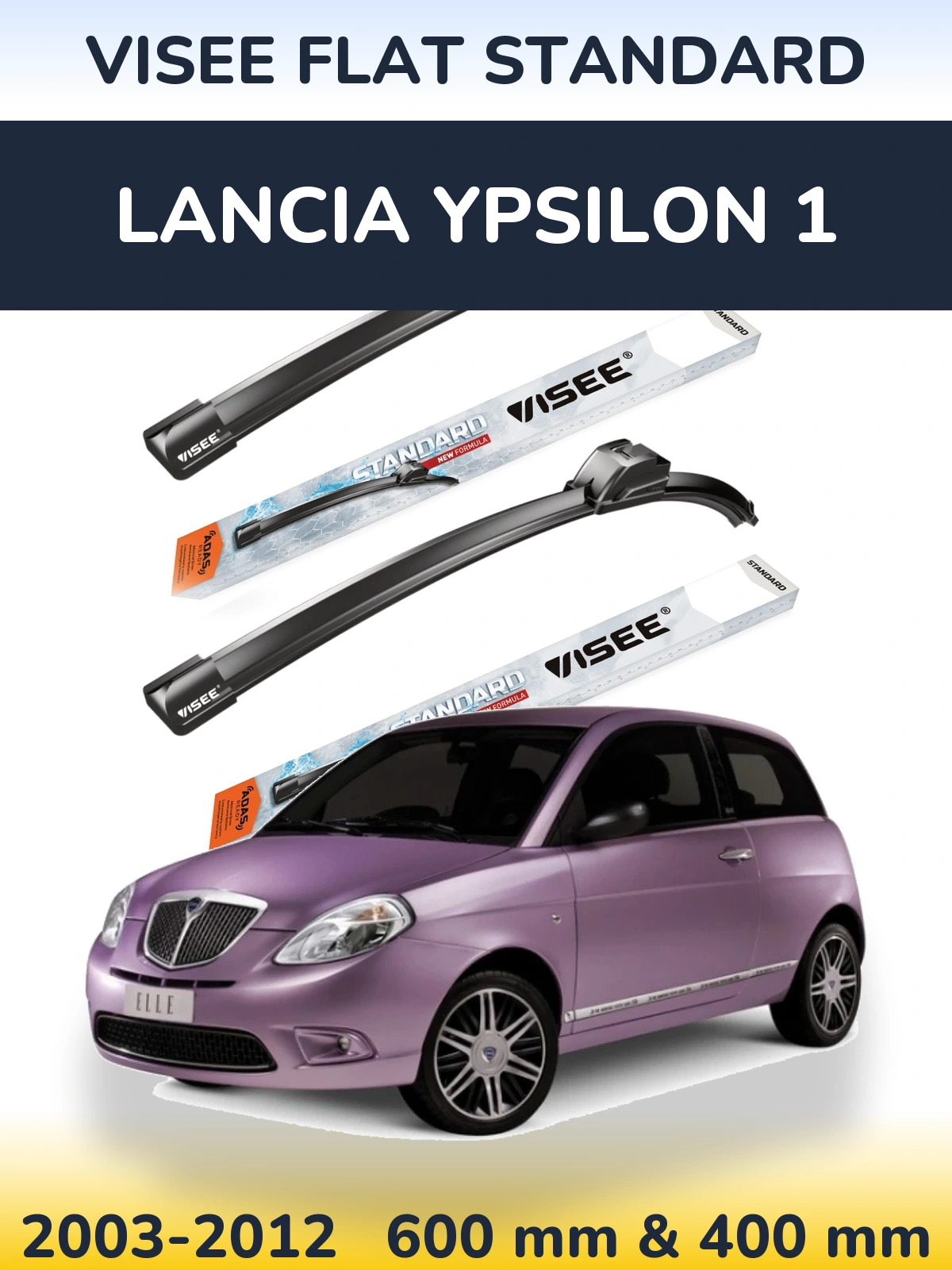 Sada předních stěračů VISEE FLAT STANDARD 600 a 400 mm pro Lancia Ypsilon 1 2003-2012