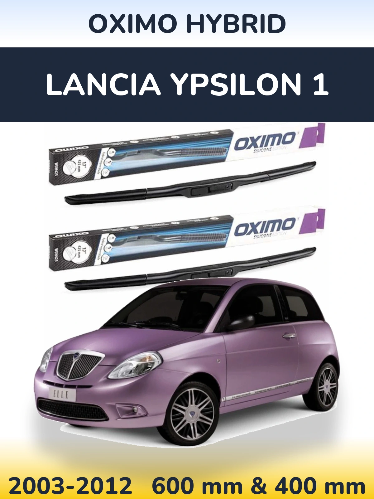 Sada předních stěračů Oximo Hybrid 600 a 400 mm pro Lancia Ypsilon 1 2003-2012