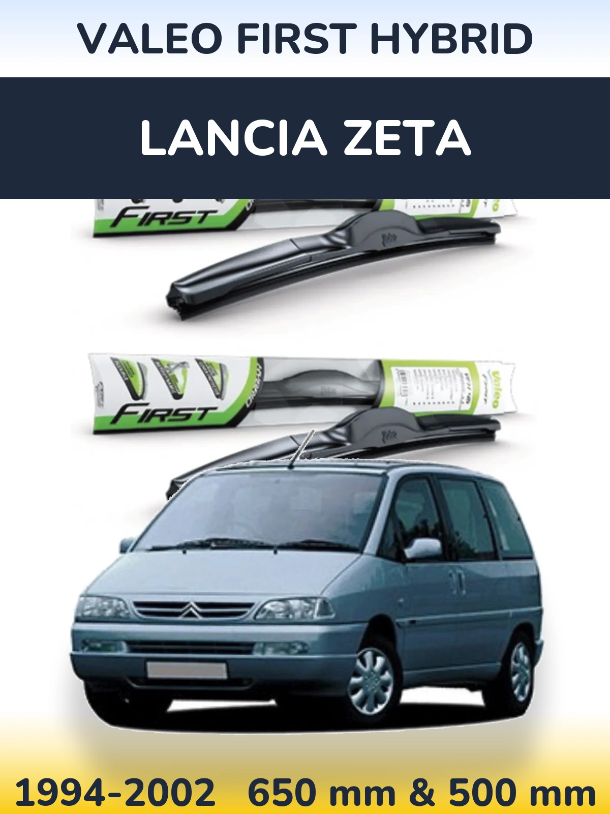 Sada předních stěračů Valeo First Hybrid 650 a 500 mm pro Lancia Zeta 1994-2002