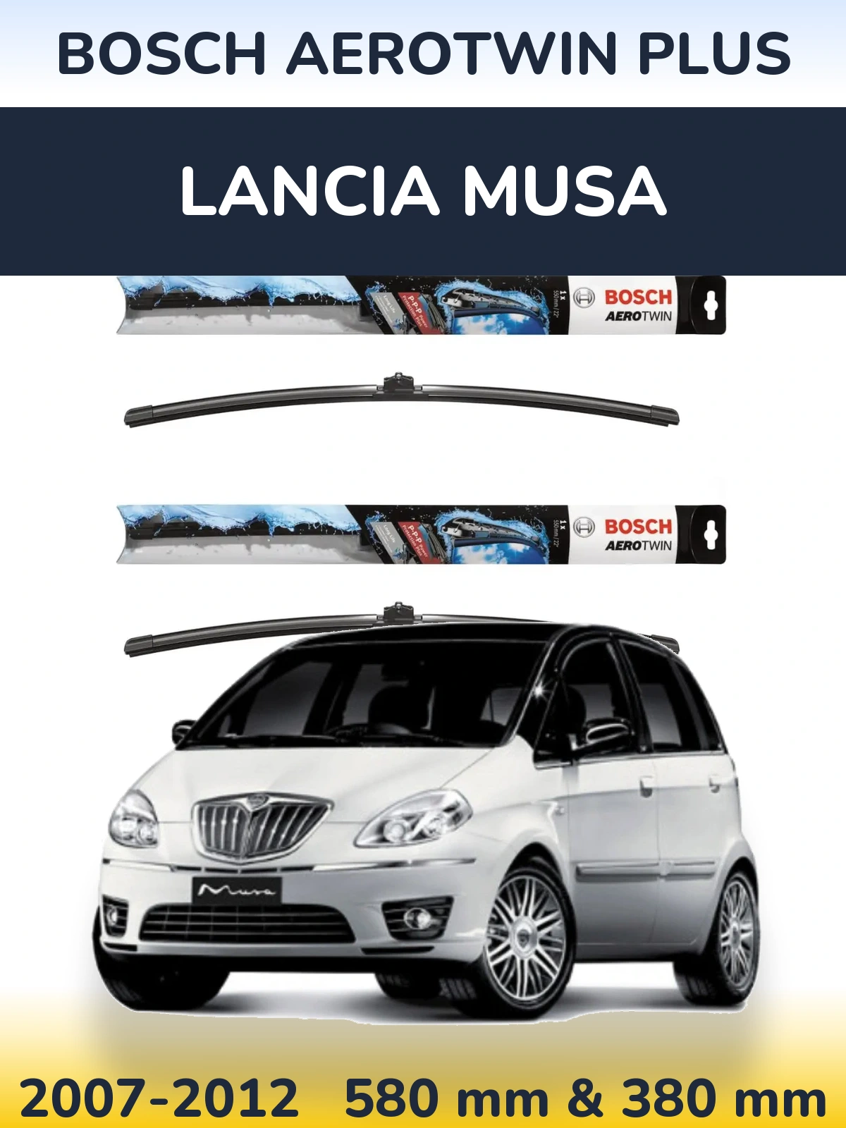 Sada předních stěračů BOSCH AeroTwin Plus 580 a 380 mm pro Lancia Musa 2007-2012