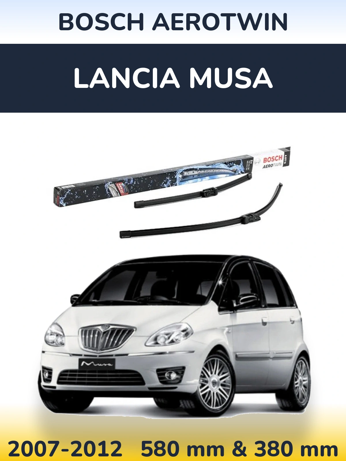 Sada předních stěračů BOSCH AeroTwin 580 a 380 mm pro Lancia Musa 2007-2012