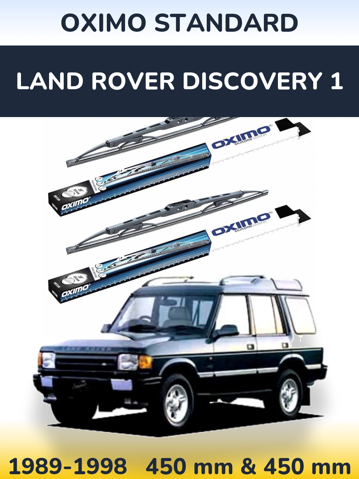 Sada předních stěračů Oximo Standard 450 a 450 mm pro Land Rover Discovery 1 1989-1998