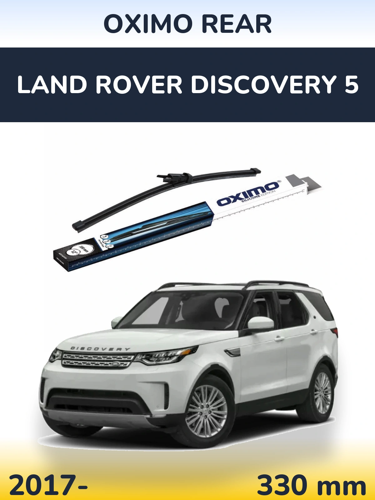 Zadní stěrač Oximo Rear 300 mm pro Land Rover Discovery 5 2017-2026